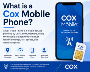 What is a Cox Mobile Phone?