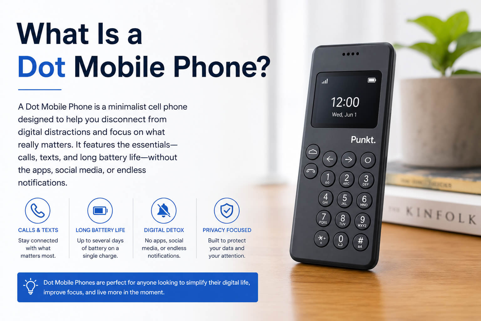 What Is a Dot Mobile Phone?