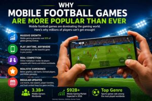 Why Mobile Football Games Are More Popular Than Ever