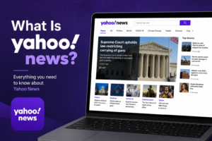 What Is Yahoo News?